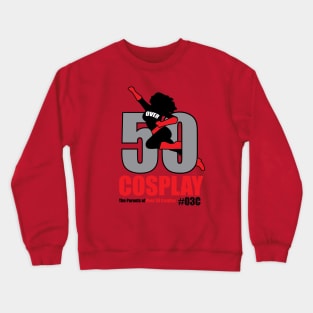 Over50 Gals Crewneck Sweatshirt